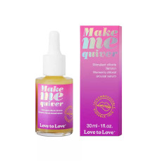 Збуджувальна сироватка для клітора Love To Love Make Me Quiver 30 мл